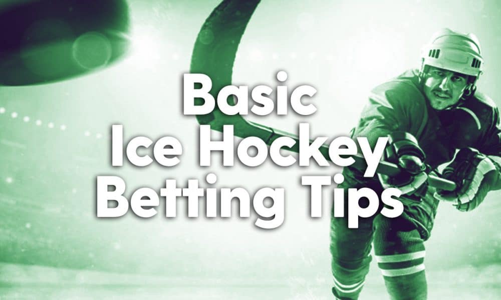 Basic-Ice-Hockey-Betting-Tips