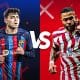 Barcelona v Atletico Madrid