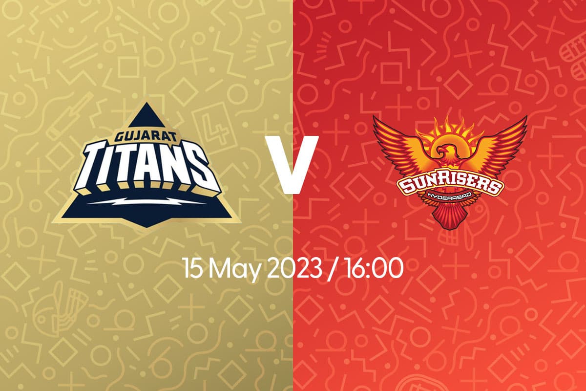 Gujarat Titans Sunrisers Hyderabad Best Bets