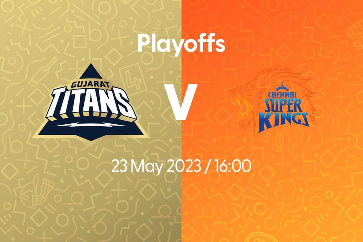 IPL Qualifier 1 Gujarat Titans Chennai Super Kings Best Bets